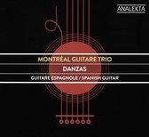 Montreal Guitare Trio - Montreal Guitare Trio: Danzas (CD)