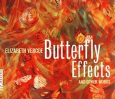 Elizabeth Vercoe: Butterfly Effects and Other Works