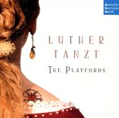 Luther Tanzt