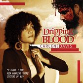 Davis Carlene - Dripping Blood (CD)