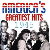 America'S Greatest Hits 1945