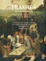 Hesperion XXI, La Capella Reial de Catalunya, Jordi Savall - Erasmus Van Rotterdam Praise Of Folly (CD)