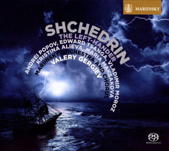 Shchedrin / The Left-Hander (Super Audio CD)