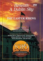 Various Artists - The 1916 Easter Rising. Beneath A D (DVD)
