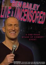 Ben Bailey Live And Uncensored