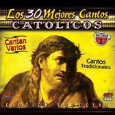 30 Mejores Cantos Catolicos, Vol. 1