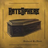 Hatesphere - Reduced To Flesh -Bt- (CD)