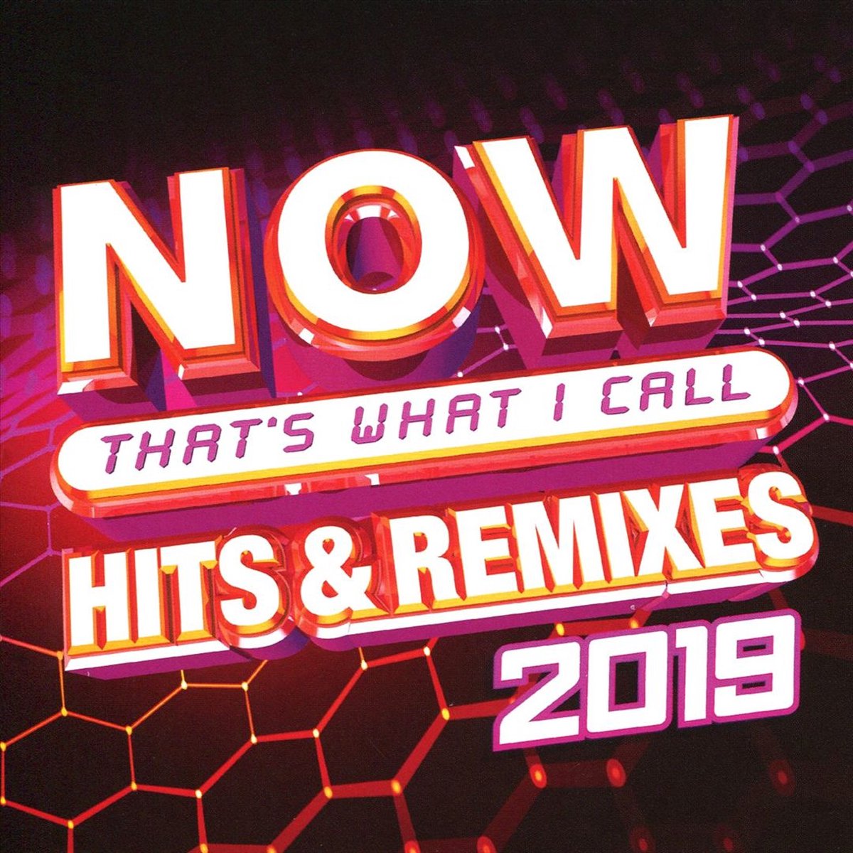 Now Thats What I Call Hits & Remixes 2019