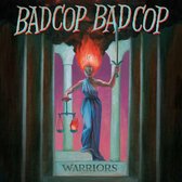 Bad Cop & Bad Cop - Warriors (LP)