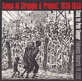 Songs of Struggle & Protest: 1930-1950