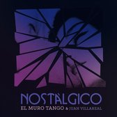 El Muro Tango & Juan Villareal - Nostalgico (CD)