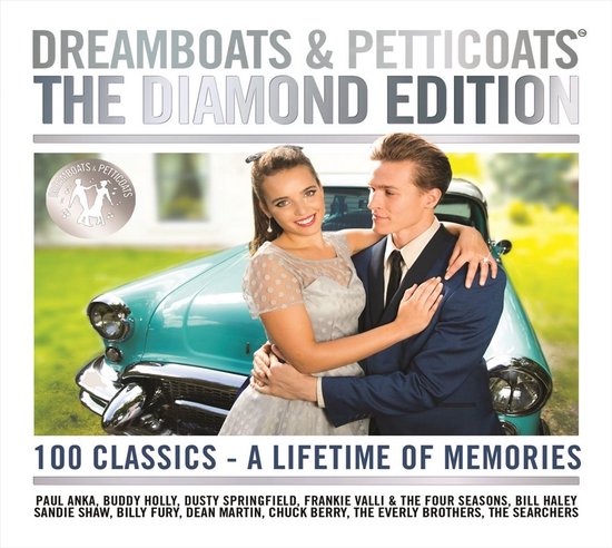 Dreamboats & Petticoats: The Diamond Edition