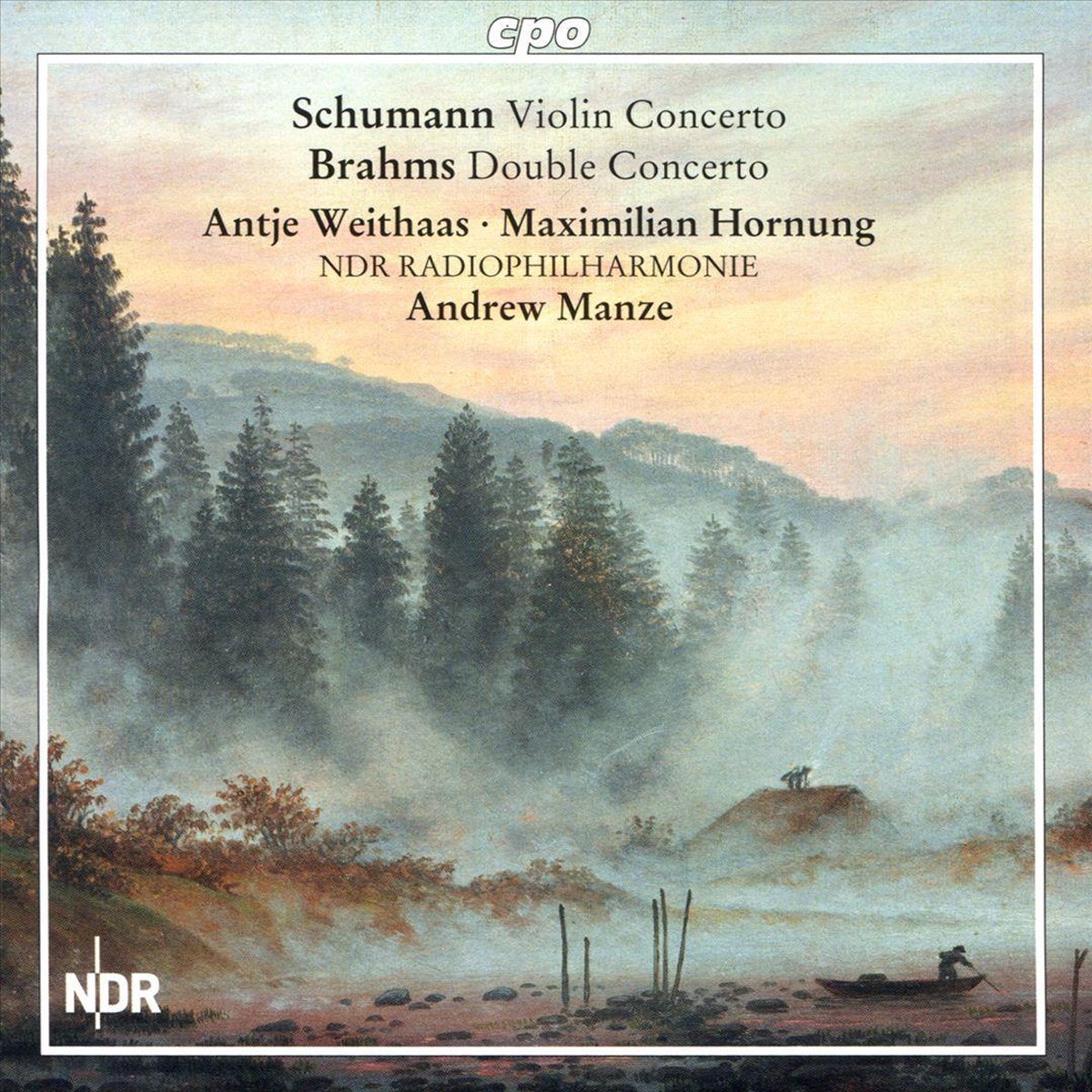 Schumann: Violin Concerto; Brahms: Double Concerto