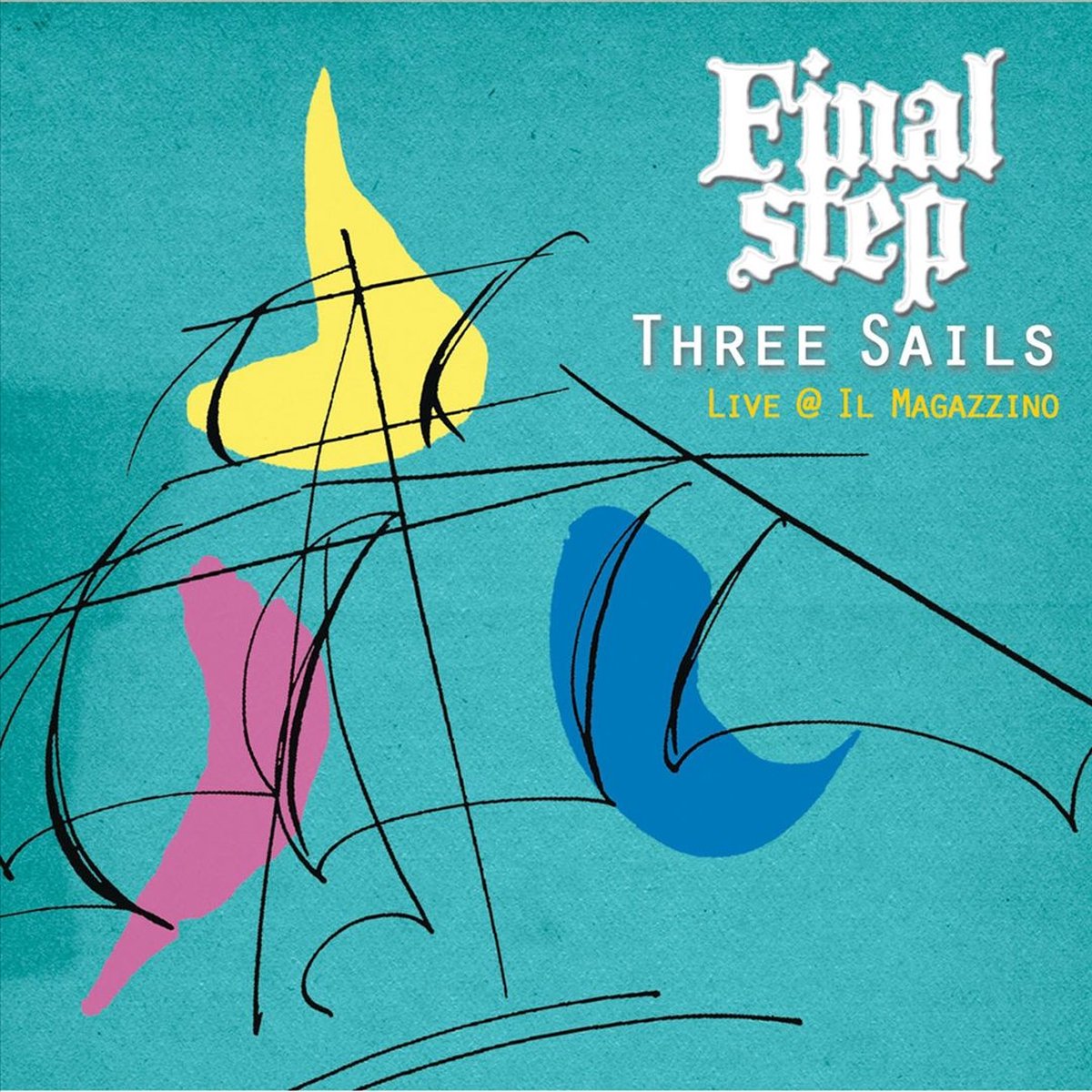 Three Sails - Live @ Il Magazzino