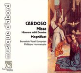 Cardoso: Missa Miserere Mihi Domine; Magnificat