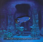 Ryukyu Underground - Ryukyu Underground (CD)