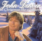 Denver John - Christmas Like A Lullaby