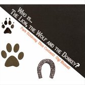 Park Stickney & Gigi Biolcati & Dino Contenti - Who Is ... The Lion, The Wolf And The Donkey? (CD)