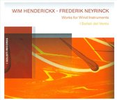 Henderickx/Neyrinck, Works For Wind