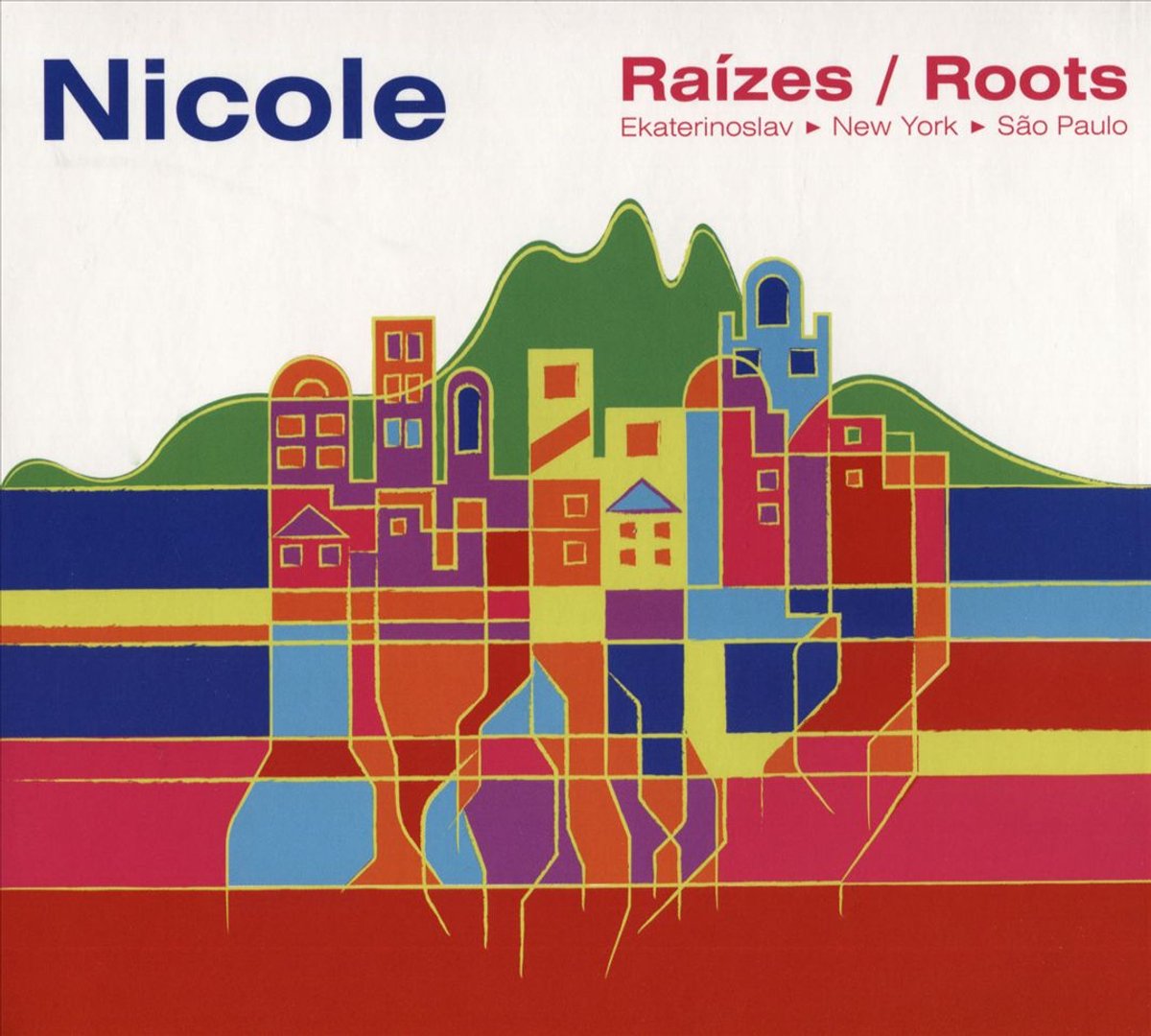 Nicole - Raizes/Roots -Digi-