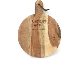 Ronde snijplank/borrelplank tekst gravure , quote: GENIET VANDAAG EN DOE DAT MORGEN WEER. Het formaat is 40x30cm incl. handvat en 30cm doorsnede excl. handvat.