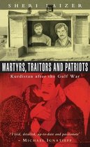 Martyrs, Traitors and Patriots