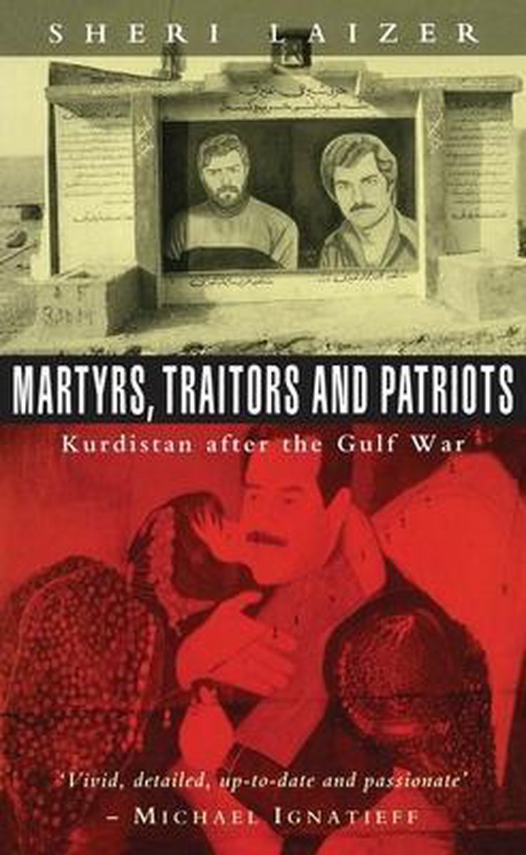 Martyrs, Traitors and Patriots - Sheri Laizer