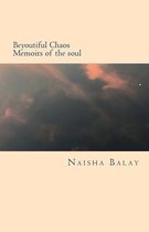 Beyoutiful Chaos