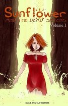 Sunflower and the Dead Sisters Volume 1