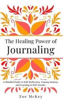 The Healing Power of Journaling