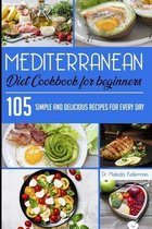 Mediterranean Diet Cookbook for Beginners