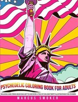 Psychedelic Coloring Book For Adults