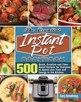 The Essential Instant Pot Cookbook