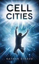 The Cell Cities (New Edition)