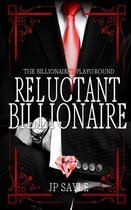 Reluctant Billionaire