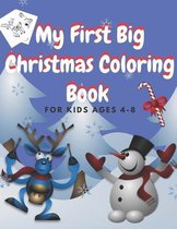 My First Big Christmas Coloring Book For Kids ages 4-8