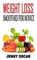 Weight Loss Smoothies for Novice