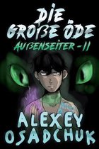 Die grosse OEde (Aussenseiter-II)