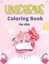 UNICORNS Coloring Book For Kids