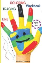 Line Tracing Coloring Workbook, ages 3-6: : Beginner tracing book for kids