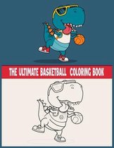 The Ultimate Basketball Coloring Book