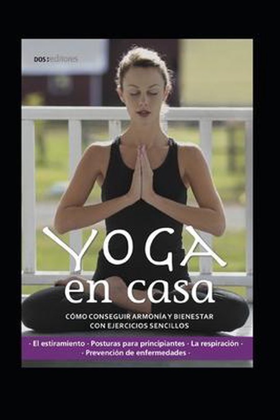 Yoga - Una Técnica Milenaria de la India Que Trajo al Mundo ... - cover