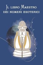 Il libro Maestro dei numeri esoterici