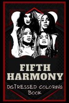 Fifth Harmony Distressed Coloring Book