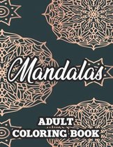 Mandalas Adult Coloring Book