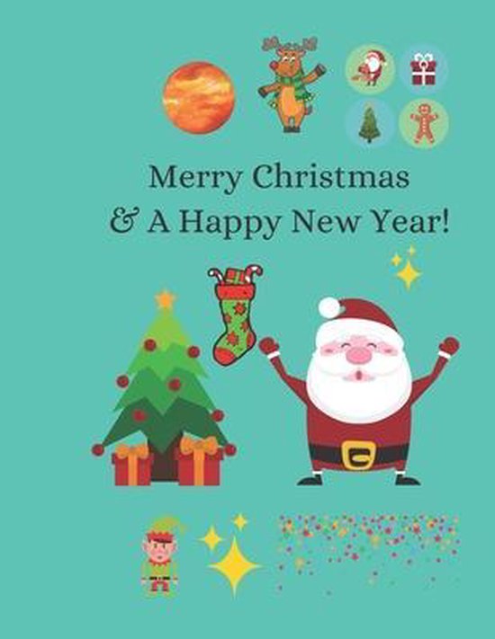 Merry Christmas & A Happy New Year, Santa Claus Santa and Elf |  9798556315648 | Boeken | bol.com