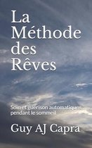 La Methode des Reves