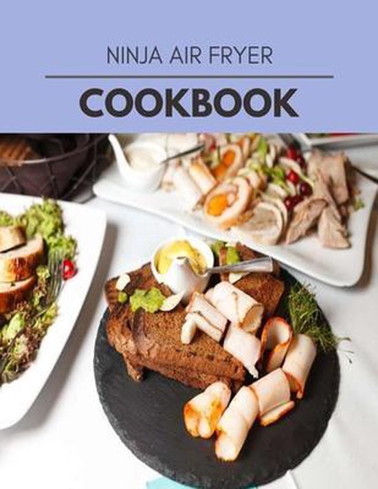 Ninja Air Fryer Cookbook, Gabrielle MacKenzie 9798566065076 Boeken