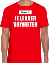 Kerst is: je lekker volvreten Kerstshirt / Kerst t-shirt rood voor heren - Kerstkleding / Christmas outfit L