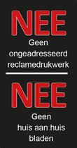 Wikiprints Brievenbussticker - Nee Geen Ongeadresseerd Reklamedrukwerk Nee Geen Huis Aan Huis Bladen